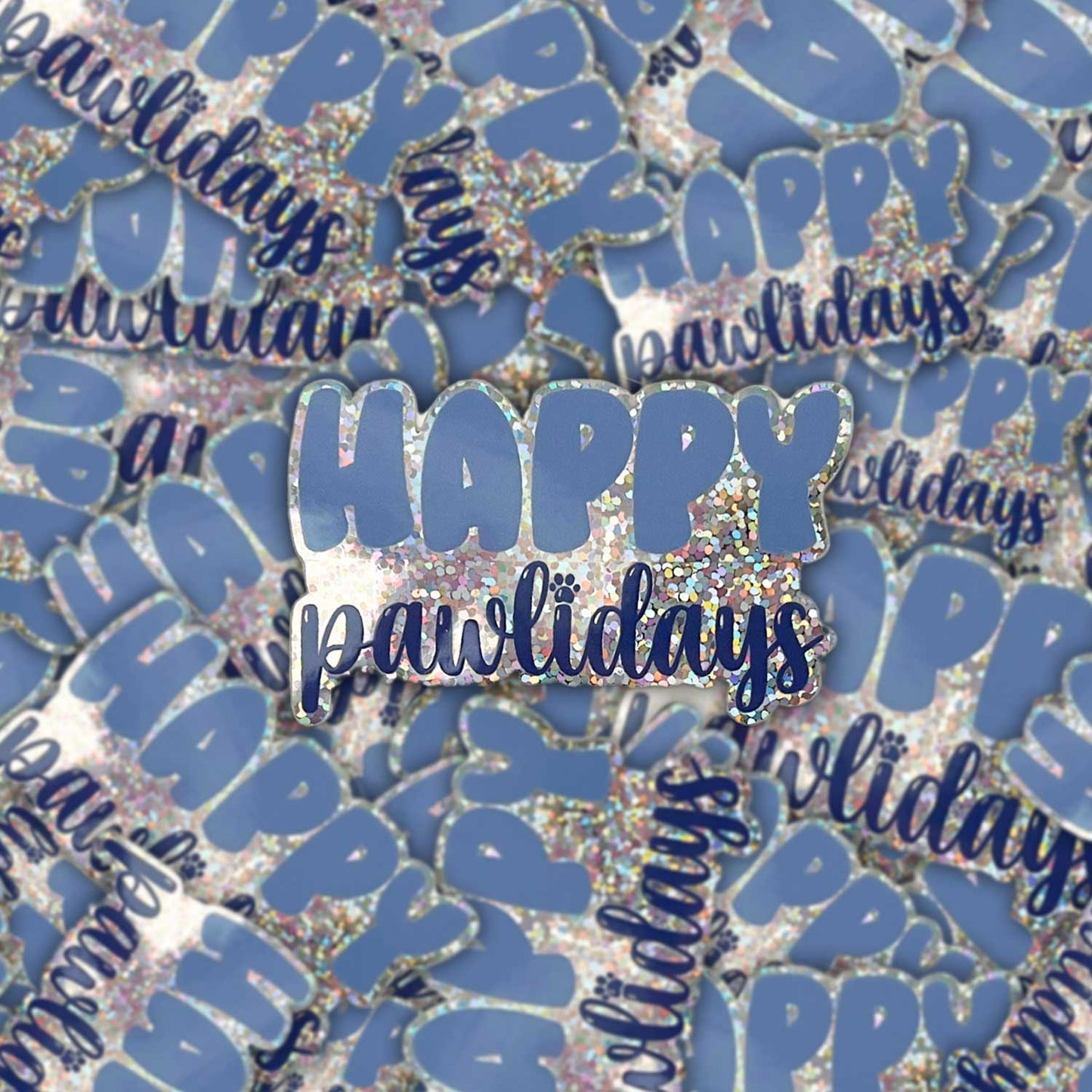 happy pawlidays holographic sticker