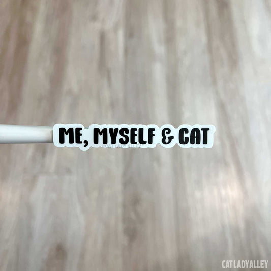 me myself and cat sticker