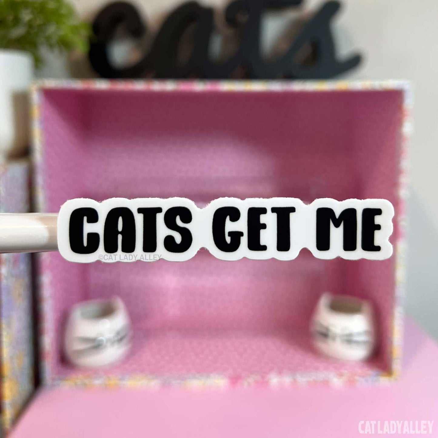 cats get me sticker